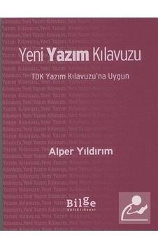 Yeni Yazım Kılavuzu Cep Boy / Alper Yıldırım Yeni Yazım Kılavuzu Cep Boy / Alper Yıldırım