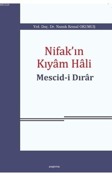 Nifak'In Kıyam Hali Mescid I Dırar Namık Kemal Okumuş