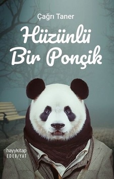 Hüzünlü Bir Ponçik - Çağrı Taner - Hayykitap Hüzünlü Bir Ponçik - Çağrı Taner - Hayykitap