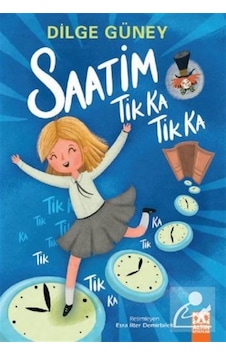 Saatim Tik Ka Tik Ka / Dilge Güney Saatim Tik Ka Tik Ka / Dilge Güney