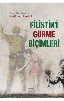 Filistin'i Görme Biçimleri Filistin'i Görme Biçimleri