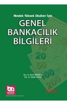 Genel Bankacılık Bilgileri Myo İçin Şenol Babuşcu 2.el Genel Bankacılık Bilgileri Myo İçin Şenol Babuşcu 2.el