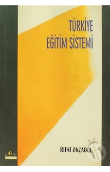 Türkiye Eğitim Sistemi Türkiye Eğitim Sistemi