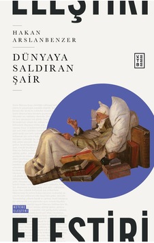 Ketebe Dünyaya Saldıran Şair