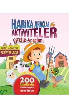 Çiftlik Araçları-Harika Araçlar Aktiviteler- Koloni Çocuk Yayınları Çiftlik Araçları-Harika Araçlar Aktiviteler- Koloni Çocuk Yayınları