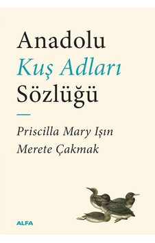 Anadolu Kuş Adları Sözlüğü Sku: Zeusstkfb1db78c71 Anadolu Kuş Adları Sözlüğü Sku: Zeusstkfb1db78c71