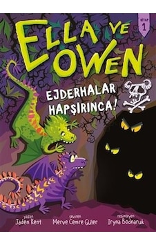 Ella ve Owen 1 - Ejderhalar Hapşırınca! - Jaden Kent - Babil Kitap