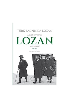 Türk Basınında Lozan: Ahmet Cevdet'in Lozan Makaleleri- alBaraka Yayınları Türk Basınında Lozan: Ahmet Cevdet'in Lozan Makaleleri- alBaraka Yayınları