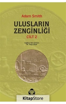 Ulusların Zenginliği-2.Cilt - Adam Smith - Yeni Alan Yayıncılık