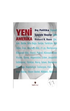 Yeni Amerika - Dış Politika Içeride Başlar