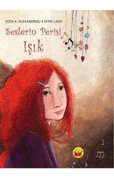 Seslerin Perisi Işık - Yota K. Alexandrou - Effie Lada - Kuraldışı Yayınları Seslerin Perisi Işık - Yota K. Alexandrou - Effie Lada - Kuraldışı Yayınları