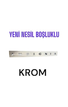 Yeni Nesil Insignia Boşluklu Bagaj Yazısı Yeni Nesil Insignia Boşluklu Bagaj Yazısı