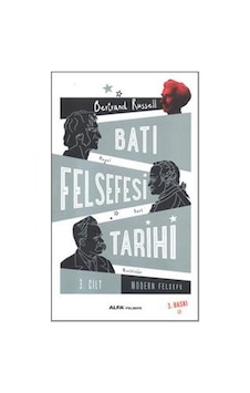 Batı Felsefesi Tarihi Cilt 3- Alfa Yayıncılık Batı Felsefesi Tarihi Cilt 3- Alfa Yayıncılık