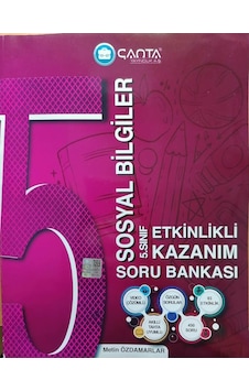 Çanta 5.Sınıf Sosyal Bilgiler Etkinlikli Kazanım Soru Bankası Çanta 5.Sınıf Sosyal Bilgiler Etkinlikli Kazanım Soru Bankası