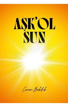 Aşk'olsun / Canan Bekdik