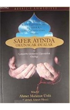 Safer Ayında Okunacak Dualar - Safer Ayında Okunacak Dualar -
