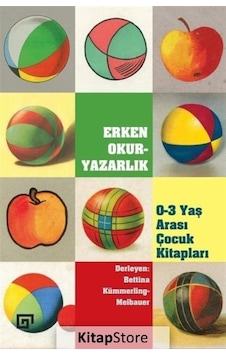 Erken Okuryazarlık -  0-3 Yaş Arası Çocuk Kitapları- Koç Üniversitesi Yayınları