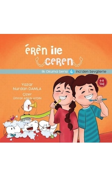 Eren ile Ceren İlk Okuma Serisi 4 - İnci'den Sevgilerle - Nurdan Damla - Motto Yayınları