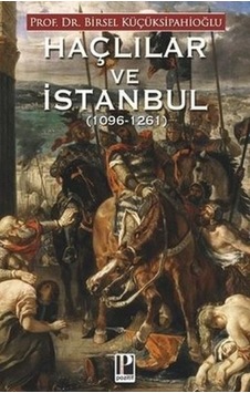 Haçlılar Ve İstanbul 1096-1261 - Bıso-826372