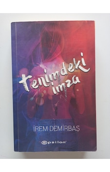 Tenimdeki İmza- Ürün 2.el Kitaptır Tenimdeki İmza- Ürün 2.el Kitaptır
