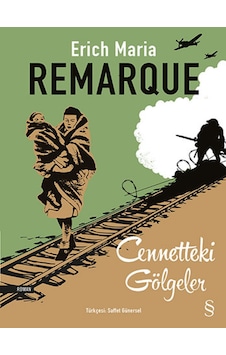Cennetteki Gölgeler - Erich Maria Remarque - Everest Yayınları