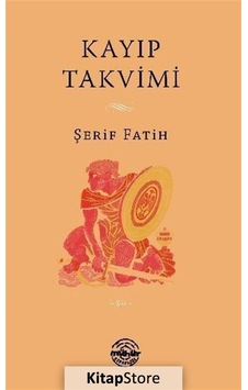 Kayıp Takvimi - Şerif Fatih - Mühür Kitaplığı