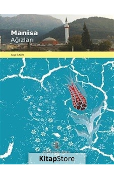 Manisa Ağızları - Ayşe İlker - Türk Dil Kurumu Yayınları Manisa Ağızları - Ayşe İlker - Türk Dil Kurumu Yayınları