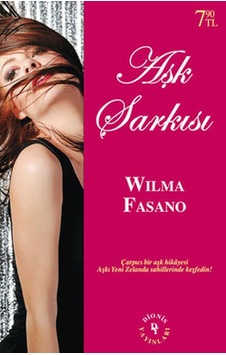Aşk Şarkısı - Wilma Fasano - Dionis Yayınları