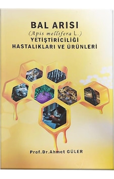 BAL ARISI VE YETİŞTİRİCİLİĞİ BAL ARISI VE YETİŞTİRİCİLİĞİ