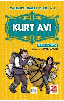 Kurt Avı / Talihsiz İsimler Dizisi 1 / Neslihan Saltaş Kurt Avı / Talihsiz İsimler Dizisi 1 / Neslihan Saltaş