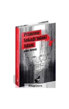 Primrose Sokağı'ndaki Adam - James Renner - Harf Yayınları Primrose Sokağı'ndaki Adam - James Renner - Harf Yayınları