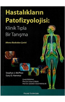 Hastalıkların Patofizyolojisi Klinik Tıpla Bir Tanışma 6.baskı