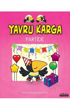 Yavru Karga Partide - Çağıl Baykara - Vidhata Yayınları Yavru Karga Partide - Çağıl Baykara - Vidhata Yayınları