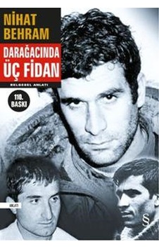 Everest Darağacında Üç Fidan