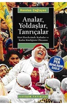 Analar Yoldaşlar Tanrıçalar - Handan Çağlayan Analar Yoldaşlar Tanrıçalar - Handan Çağlayan
