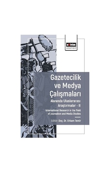 Gazetecilik Ve Medya Çalışmaları Alanında Araştırmalar Iı / Ko...