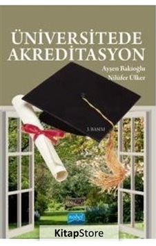 Üniversitede Akreditasyon / Prof. Dr. Ayşen Bakioğlu Üniversitede Akreditasyon / Prof. Dr. Ayşen Bakioğlu