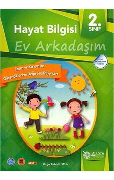 4 Adım 2.Sınıf Hayat Bilgisi Ev Arkadaşım 4 Adım 2.Sınıf Hayat Bilgisi Ev Arkadaşım