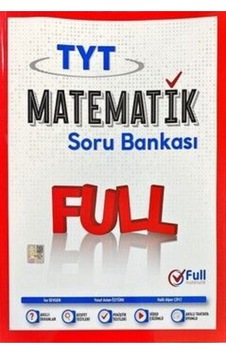 TYT Matematik Soru Bankası - Full Matematik Yayınları TYT Matematik Soru Bankası - Full Matematik Yayınları