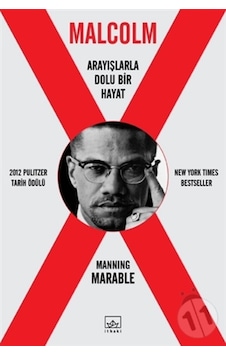 Malcolm X - Manning Marable - İthaki Yayınları Malcolm X - Manning Marable - İthaki Yayınları