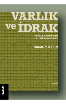 Varlık ve İdrak- Klasik Yayınları Varlık ve İdrak- Klasik Yayınları