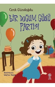Bir Doğum Günü Partisi - Cenk Gündoğdu - Sia Bir Doğum Günü Partisi - Cenk Gündoğdu - Sia