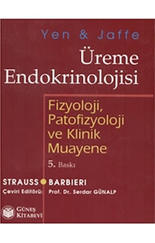 Yen & Jaffe Üreme Endokrinolojisi Fizyoloji. Patofizyoloji Ve K N11.1694 Yen & Jaffe Üreme Endokrinolojisi Fizyoloji. Patofizyoloji Ve K N11.1694