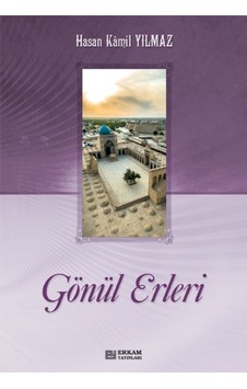 Gönül Erleri (2 Cilt) - Prof. Dr. Hasan Kamil Yılmaz 9786254400759 Gönül Erleri (2 Cilt) - Prof. Dr. Hasan Kamil Yılmaz 9786254400759