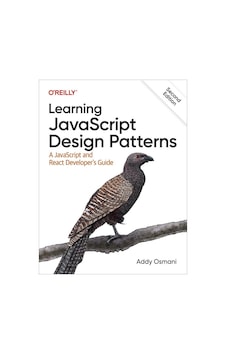 Learning Javascript Design Patterns: A Javascript And React Developer's Guide 2nd Edition Addy Osmani Learning Javascript Design Patterns: A Javascript And React Developer's Guide 2nd Edition Addy Osmani