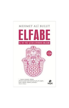 Elfabe - El ve Yüz Çizgilerinin Anlamı
