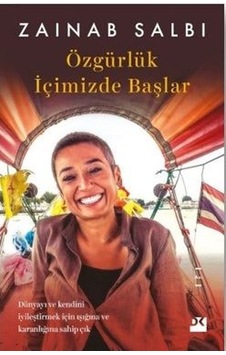 Özgürlük İçimizde Başlar - Zainab Salbi - Doğan Kitap