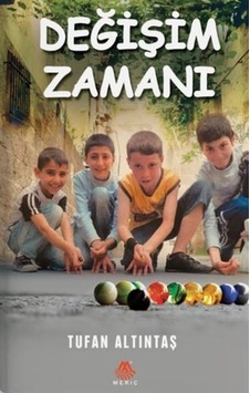 Değişim Zamanı - Tufan Altıntaş - Meriç Yayınları Değişim Zamanı - Tufan Altıntaş - Meriç Yayınları
