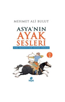 Asya'nın Ayak Sesleri - Doğu Medeniyetinin Yeniden Yükselişi