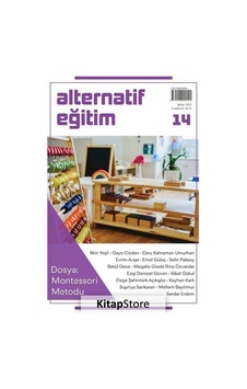 Alternatif Eğitim Dergisi Sayı 14 Montessori Metodu